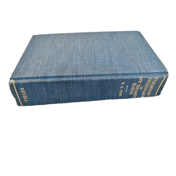 An Expository Dictionary Of New Testament Words, W.E. Vine 1966 - Picture 9 of 15